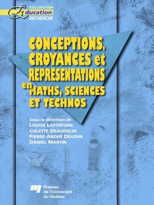 cover image of Conceptions, croyances et représentations en maths, sciences et technos